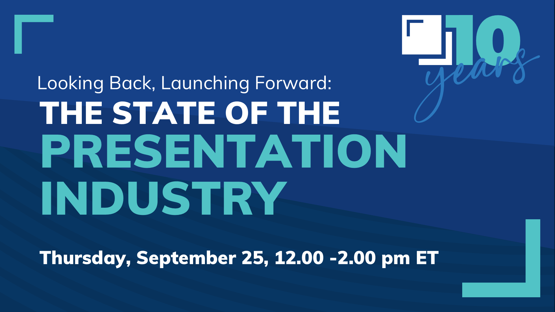 State of the Presentation Industry, Thursday, September 25